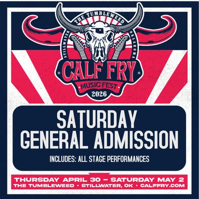 Calf Fry 2026- Saturday General Admission Pass