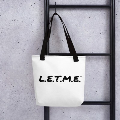 "L.E.T.M.E." Design Tote Bag