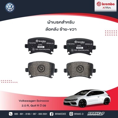 ผ้าเบรกหน้าBREMBO_XTRAสำหรับVW SCIROCCO 2.0 R , Golf Rปี 2009 AUDI A1 ปี2011+