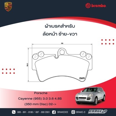 ผ้าเบรกหน้าBREMBO สำหรับPORSCHE CAYENNE คาเยนน์ (9PA) 3.0 3.6 4.8s ปี 2002+ FOR DISC 350mm. รุ่น 18Z