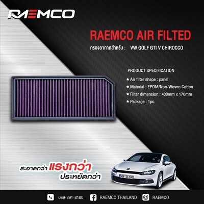 RAEMCO กรองอากาศรถยนต์ แบบซักล้างได้ สำหรับ VW GOLF GTI V CHIROCCO