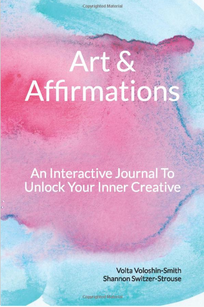 Art & Affirmations - Interactive Creativity Journal