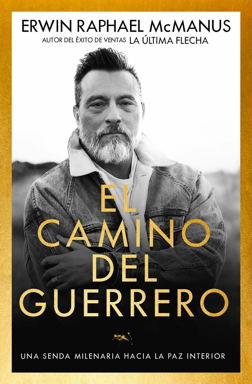 El camino del guerrero: