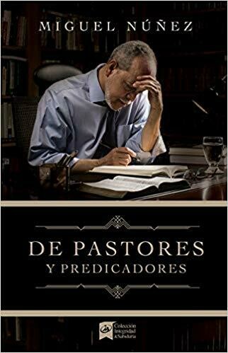 De Pastores y Predicadores (Free Shipping)