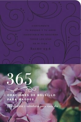 365 Oraciones de bolsillo para Madres: Orientación y Sabiduría para cada Día(Imitación Piel)