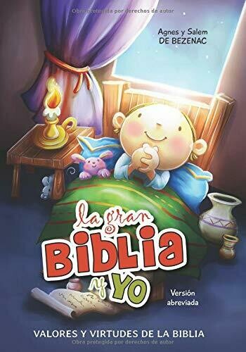 La gran Biblia y Yo: Valores y Virtudes de la Biblia