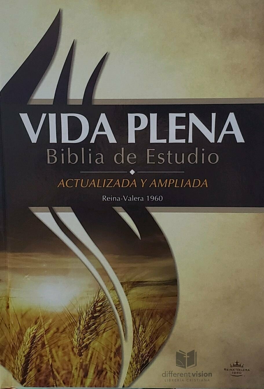 Vida Plena Biblia de Estudio - Actualizada y Ampliada: Reina Valera 1960 (Free Shipping)
