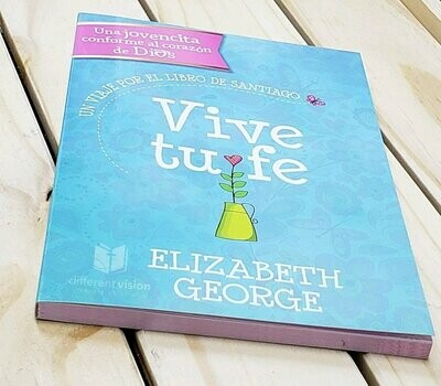 Vive tu fe: Un viaje por el libro de Santiago