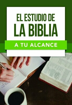 EL ESTUDIO DE LA BIBLIA A TU ALCANCE