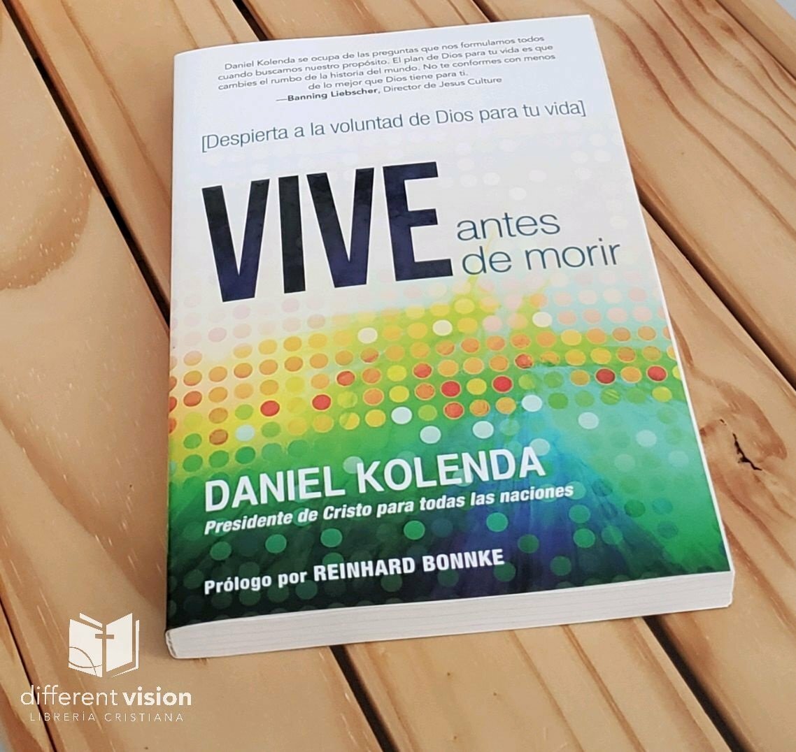 Vive Antes de Morir : Despierta a la voluntad de Dios para tu vida