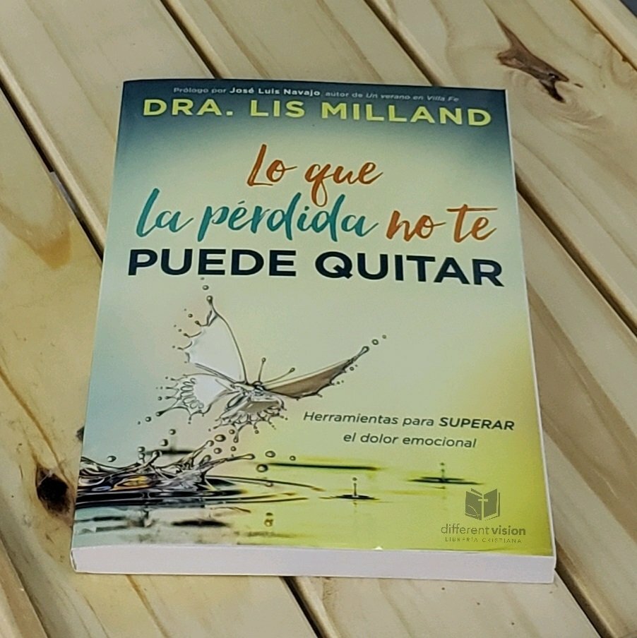 Lo que la pérdida no te puede quitar