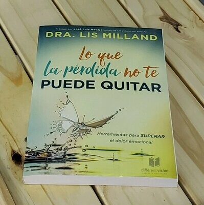 Lo que la pérdida no te puede quitar