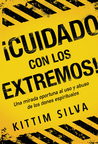 ¡Cuidado con los extremos! : Una mirada oportuna al uso y abuso de los dones espirituales