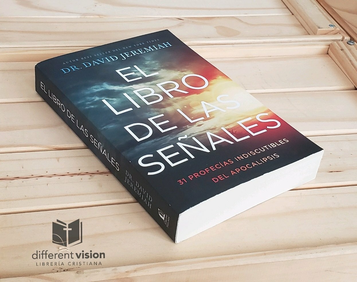 El libro de las señales: 31 profecías indiscutibles del Apocalipsis