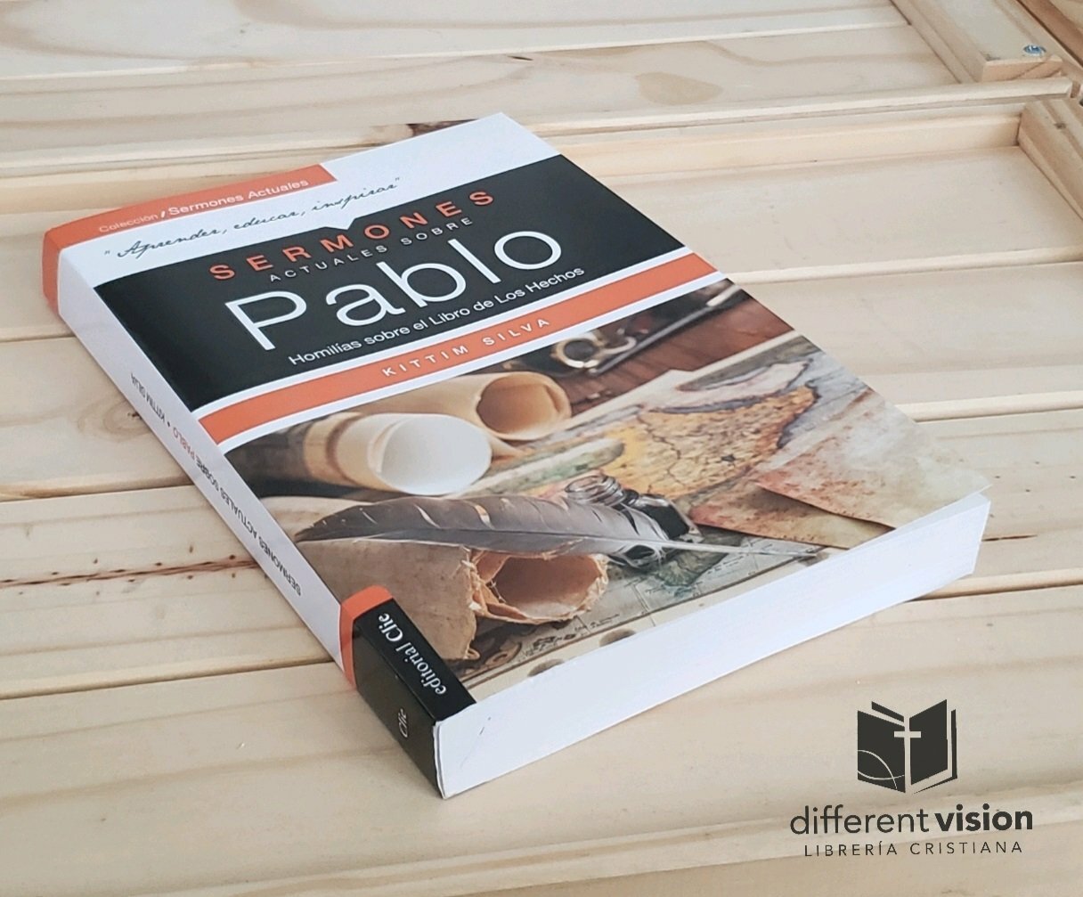 Sermones actuales sobre Pablo: 112 homilías sobre el Libro de los Hechos y sobre las Epístolas Paulinas