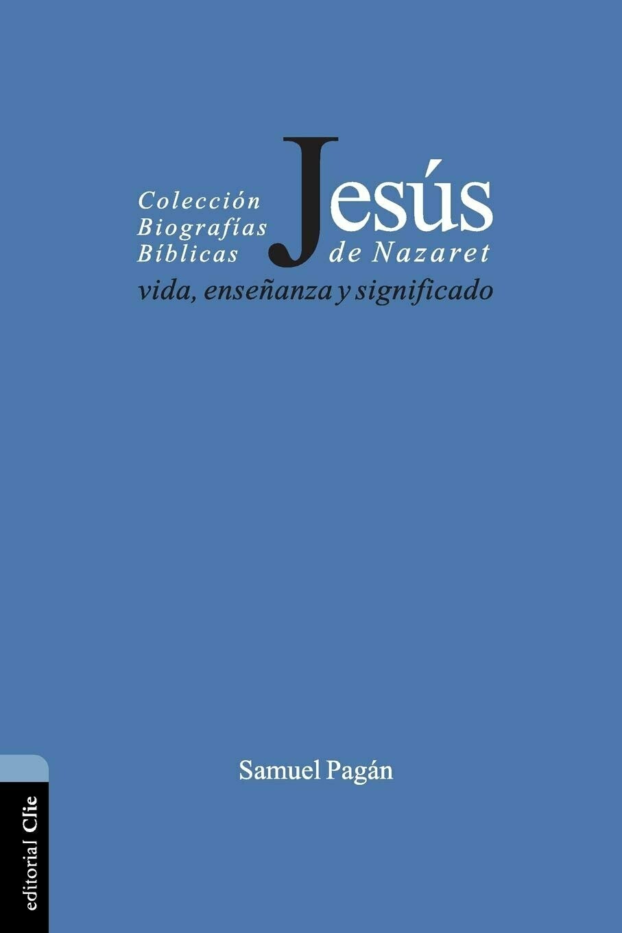 Jesús de Nazaret vida, enseñanza y significado (Free Shipping)
