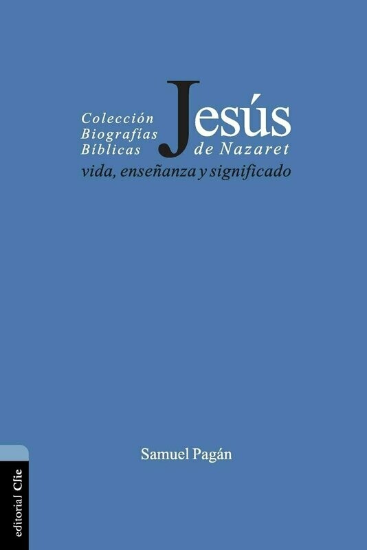 Jesús de Nazaret vida, enseñanza y significado (Free Shipping)
