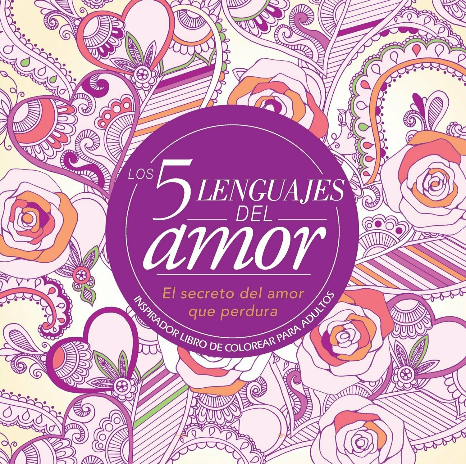 Los 5 Lenguajes del Amor (Libro para Colorear)