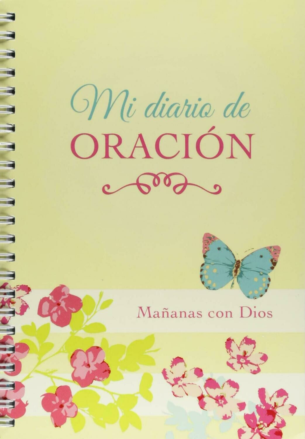 Mi diario de oración: Mañanas con Dios