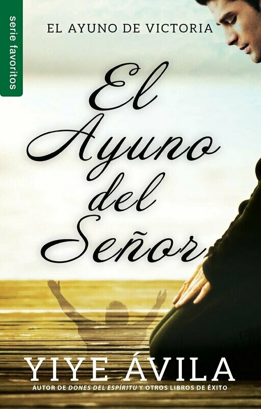 El ayuno del Señor