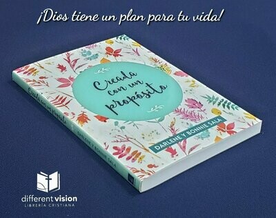 Creada con un propósito