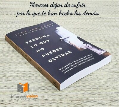 Perdona lo que no puedes olvidar (Free Shipping)