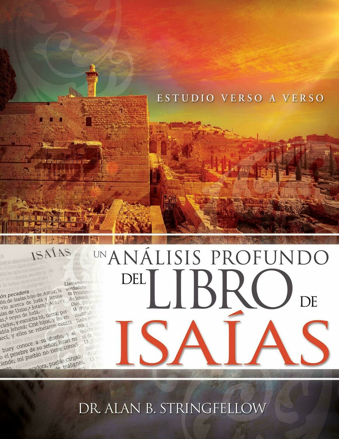 Un análisis profundo del libro de Isaías: (Free Shipping)