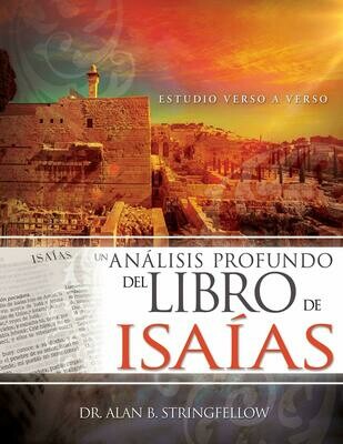 Un análisis profundo del libro de Isaías: Estudio verso a verso
