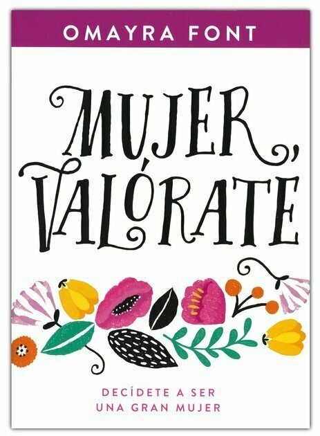 Mujer valórate: Decídete a ser una gran mujer