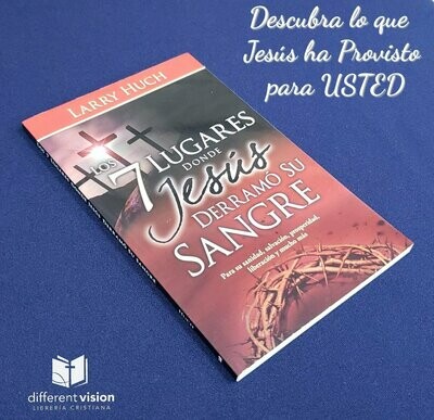 Los 7 lugares donde Jesús derramó su sangre