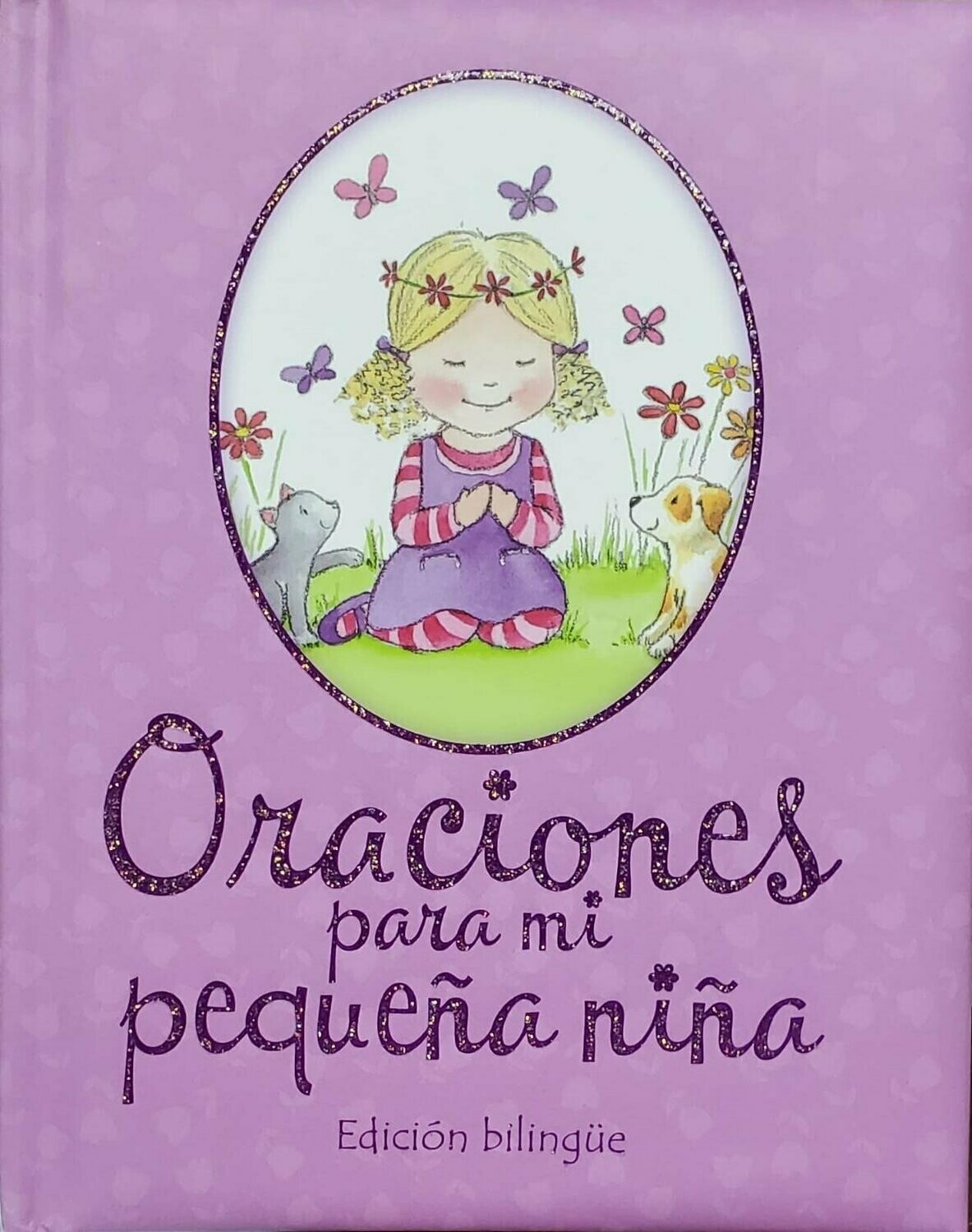 Oraciones para mi pequeña niña - Edición bilingüe