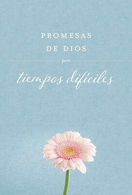 Promesas de Dios para tiempos difíciles (Carpeta dura)