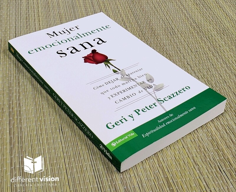 La mujer emocionalmente sana (Peter Scazzero)