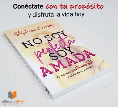 No soy perfecta, soy amada (Free Shipping)