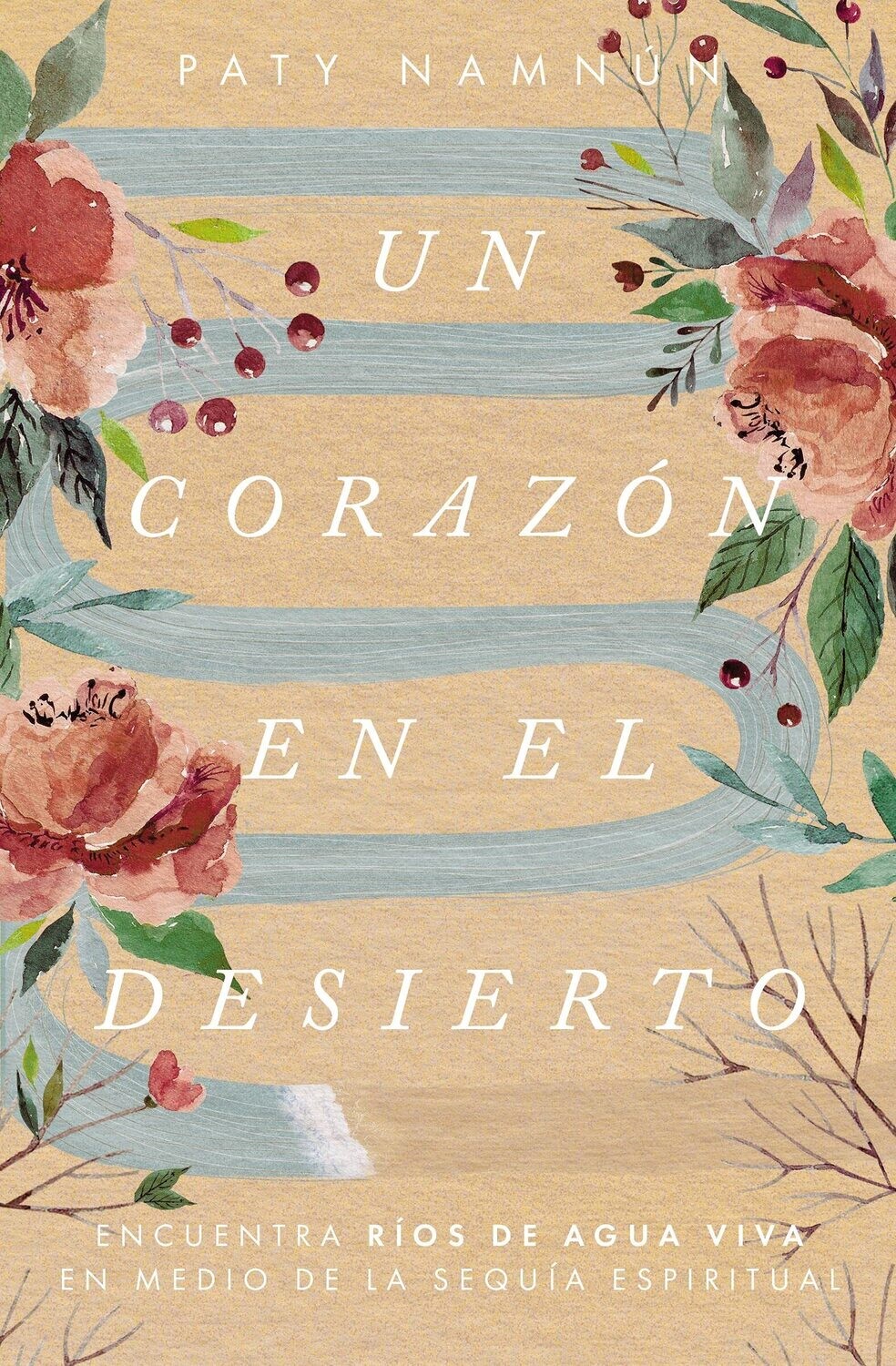 Un corazón en el Desierto  (Free Shipping)