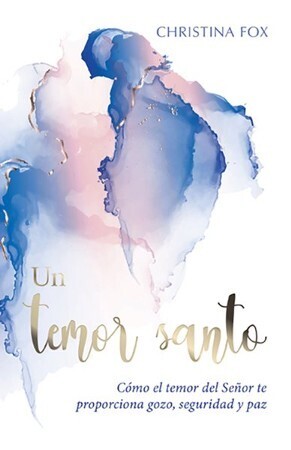 Un temor Santo