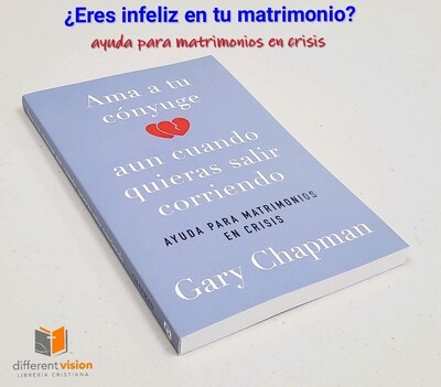 Ama a tu cónyuge aun cuando quieras salir corriendo