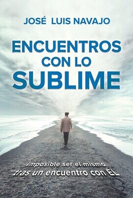 Encuentros con lo Sublime (Free Shipping)
