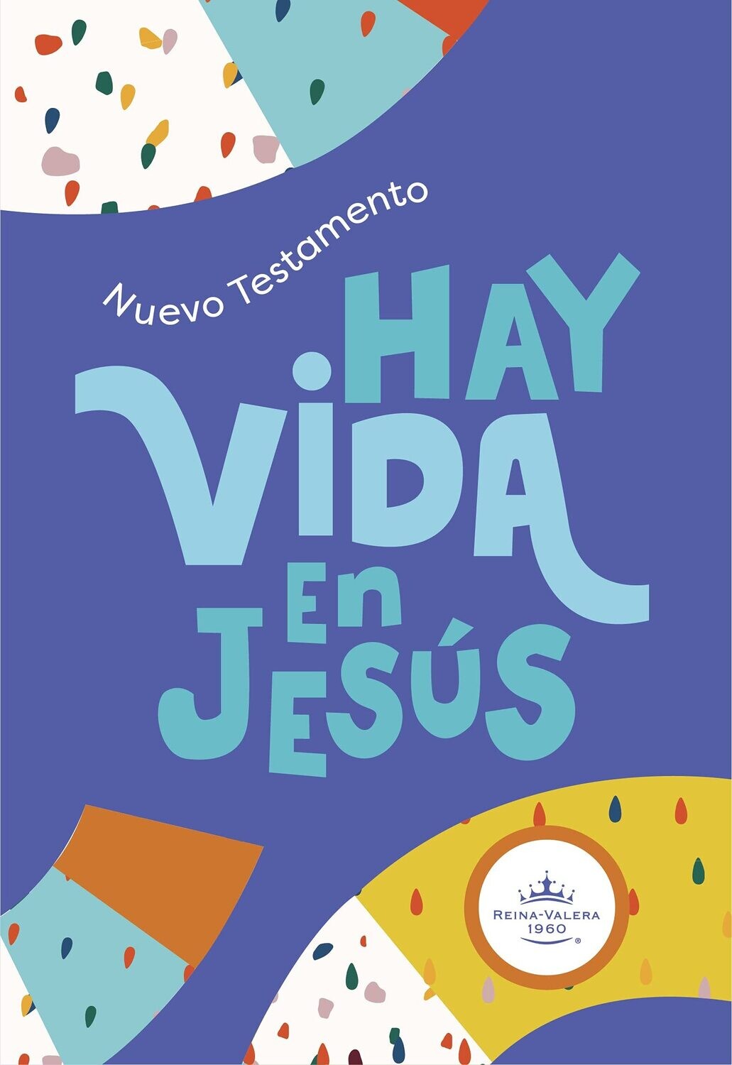 Nuevo Testamento hay vida en Jesús RVR 1960