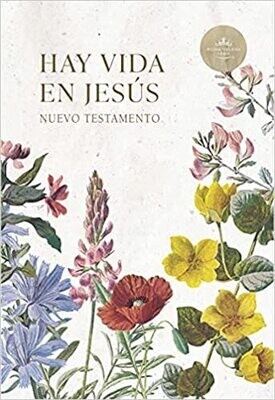 Nuevo Testamento Hay vida en Jesús (RVR 1960) flores