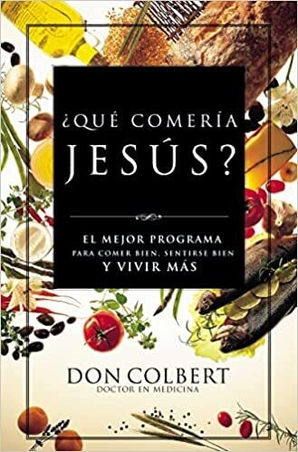 Qué comería Jesús (Free Shipping)