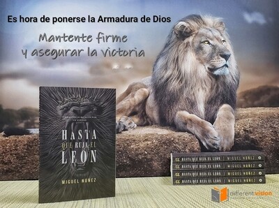 Hasta que ruja el León: Firmes en la batalla por la verdad (Free Shipping)