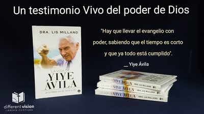 La vida de Yiye Ávila: Historias reveladas por primera vez (Free Shipping) Tapa Dura