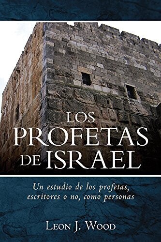 Los Profetas de Israel (Free Shipping) Tapa blanda