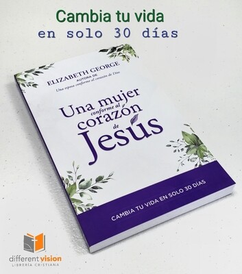 Una mujer conforme al corazón de Jesús (Free Shipping)