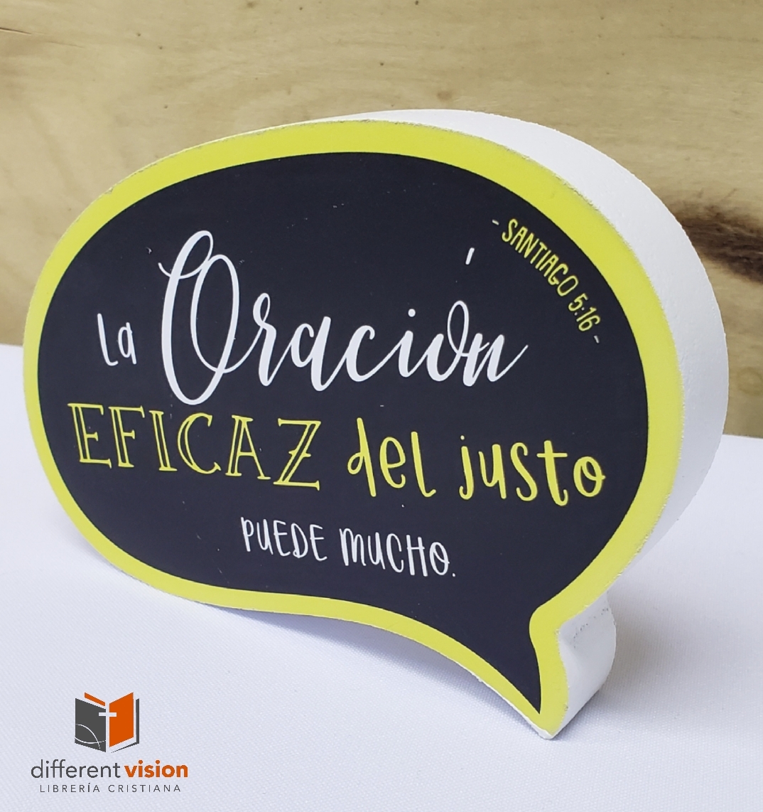 Plaqué palabras sabias de la Biblia: La oración eficaz