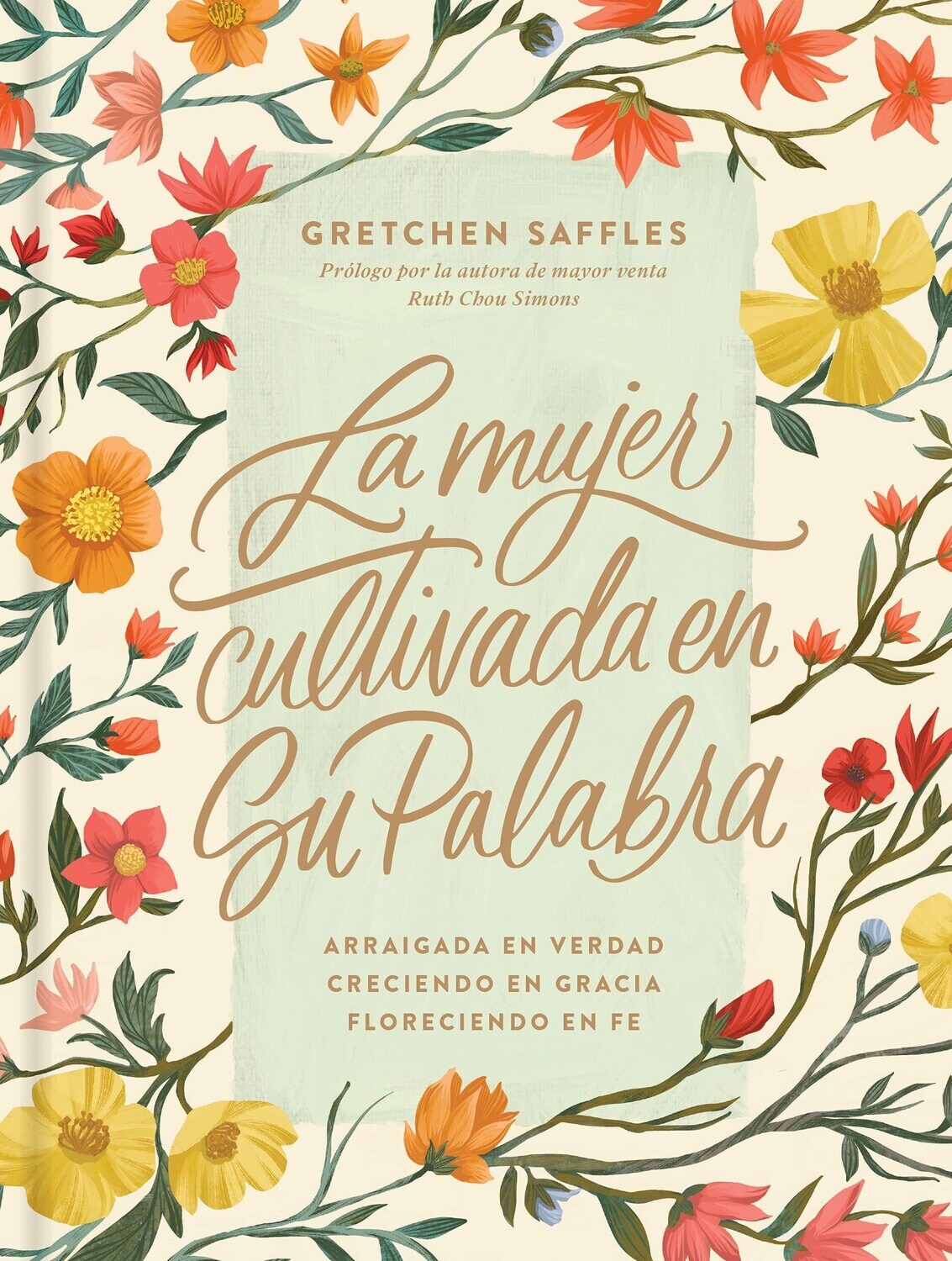 La mujer cultivada en Su Palabra (Free Shipping)