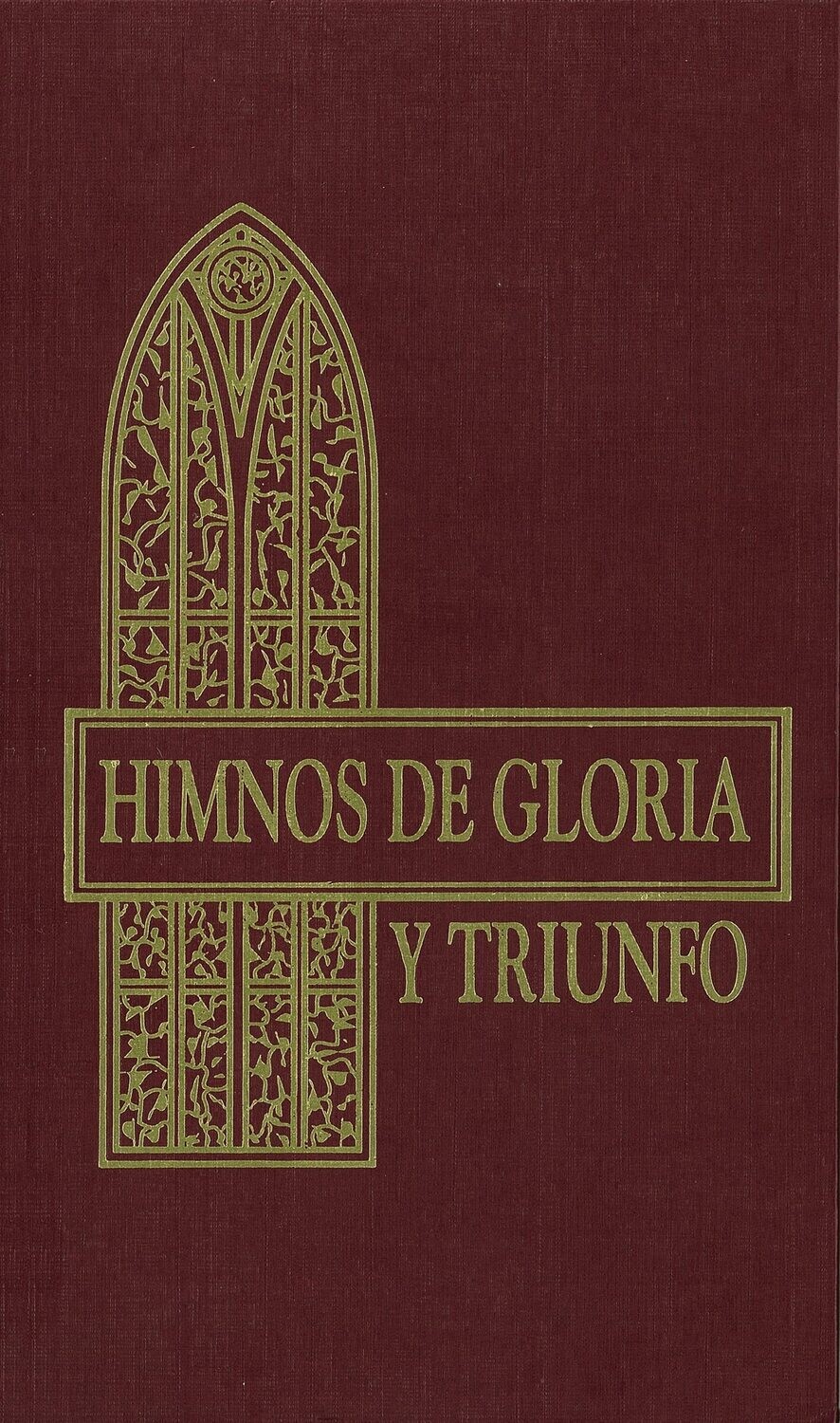 Himnos de Gloria Y Triunfo Tapa Dura