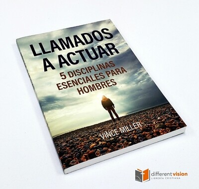 Llamados a actuar: 5 disciplinas esenciales para hombres (Free Shipping)