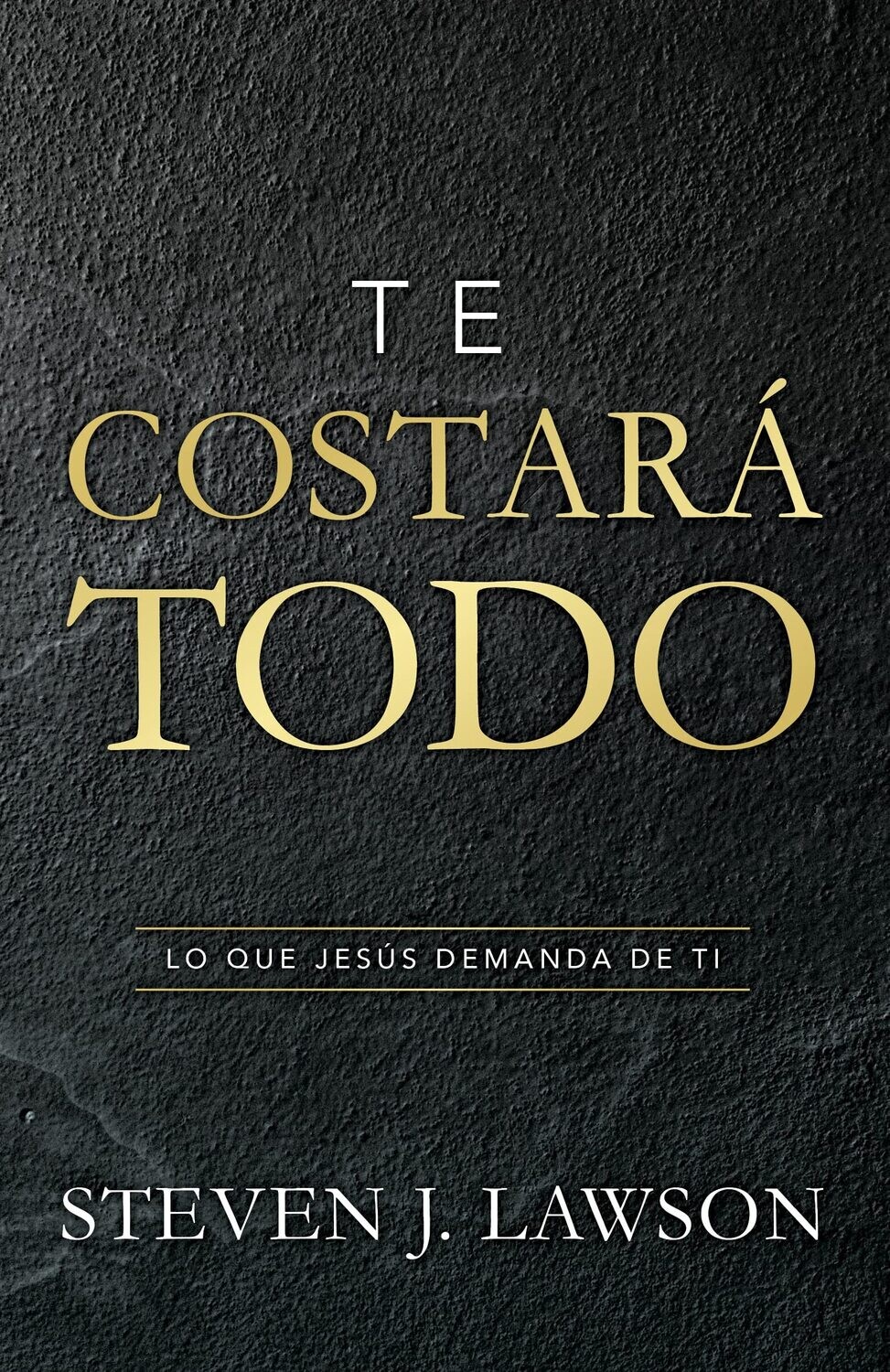 Te Costará Todo (Free Shipping)